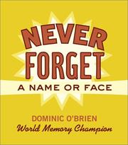 Cover of: Never forget a name or face by Dominic O'Brien