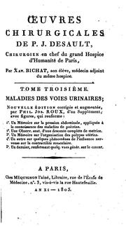 Cover of: Oeuvres chirurgicales by Pierre-Joseph Desault , Xavier Bichat