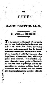 Cover of: Beauties Selected from the Writings of James Beattie ...: To which are Prefixed, a Life of the ...