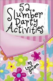 Cover of: 52 Slumber Party Activities | Lynn Gordon