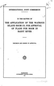 Cover of: In the Matter of the Application of the Watrous Island Boom Co. for Approval ...