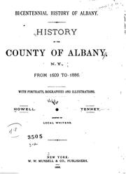 Cover of: Bi-centennial History of County of Albany, 1609-1886 by George Rogers Howell