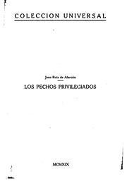 Cover of: Los pechos privilegiados: Comedia by Juan Ruiz de Alarcón, Alfonso Reyes