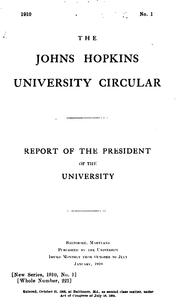 Cover of: Annual Report of the President of the Johns Hopkins University, Baltimore, Maryland