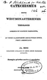 Cover of: Catechismus Coetus Westmonasteriensis theologis Anglicis et Scoticis compositus in usum ...