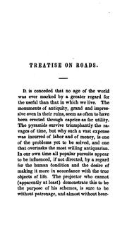 Cover of: A Treatise on Roads, Their History, Character, and Utility: Being the Substance of Two Lectures ...