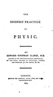 Cover of: The Modern Practice of Physic.