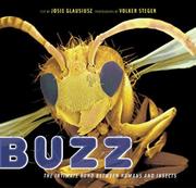 Cover of: Buzz: The Intimate Bond Between Humans and Insects