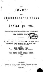 Cover of: The Novels and Miscellaneous Works of Daniel De Foe by Daniel Defoe