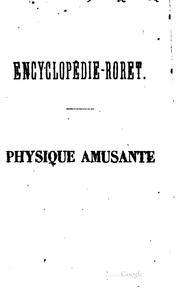 Cover of: Nouveau manuel complet de physique amusante ou nouvelles récréations physiques