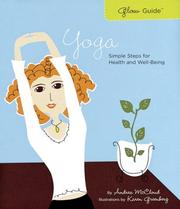 Cover of: Glow Guide: Yoga: Simple Steps for Health and Well-Being (Glow Guide)