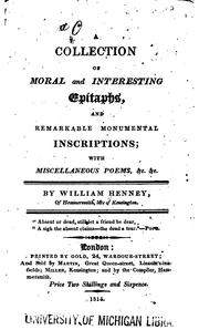 Cover of: A Collection of Moral and Interesting Epitaphs: And Remarkable Monumental Inscriptions by 