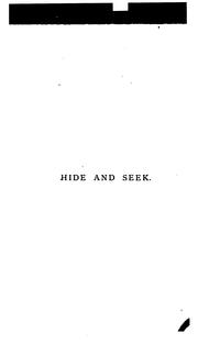 Cover of: Hide and seek; or, The mystery of Mary Grice: A Novel by Wilkie Collins