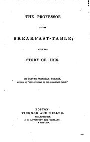 Cover of: The professor at the breakfast-table