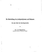 Cover of: Die Entwicklung des Archipresbyterats und Dekanats bis zum Ende des ... by Johannes Baptist Sägmüller, Universität Tübingen.