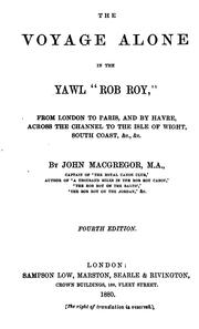 Cover of: The voyage alone in the yawl 'Rob Roy'. by John MacGregor