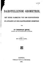 Cover of: Darstellende Geometrie: Mit einer Sammlung von 1800 Dispositionen zu ...