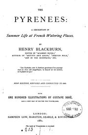 Cover of: The Pyrenees: A Description of Summer Life at French Watering Places by Henry George Blackburn