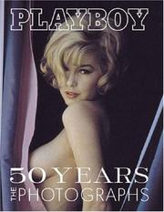 Cover of: Playboy: 50 Years by James R. Petersen