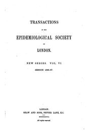 Cover of: Transactions by Epidemiological Society of London, Epidemiological Society of London