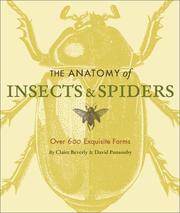 Cover of: The Anatomy of Insects & Spiders: Over 600 Exquisite Forms