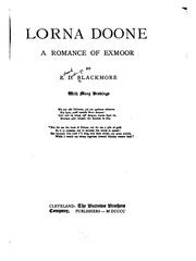Cover of: Lorna Doone: A Romance of Exmoor by R. D. Blackmore