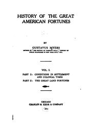 Cover of: History of the Great American Fortunes by Gustavus Meyers