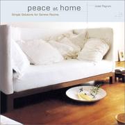 Cover of: Peace at Home: Simple Solutions for Relaxing Rooms