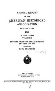 Cover of: Annual Report of the American Historical Association by American Historical Association, American Historical Association