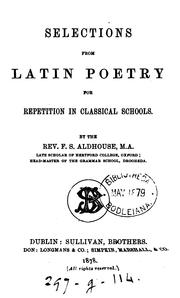 Cover of: SELECTIONS FROM LATIN POETRY FOR REPETITION IN CLASSICAL SCHOOLS