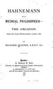 Cover of: Hahnemann as a Medical Philosopher: Being the Second Hahnemann Lecture, 1881