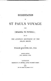Cover of: Dissertation on St. Paul's Voyage from Caesarea to Puteoli: And on the Apostle's Shipwreck on ... by William Falconer