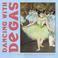 Cover of: Dancing with Degas