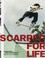 Cover of: Scarred for Life