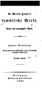 Cover of: Dr. Martin Luther's sämmtliche Werke by Martin Luther