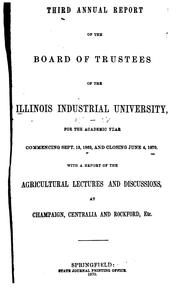 Cover of: Annual Report of the Board of Trustees of the Illinois Industrial University