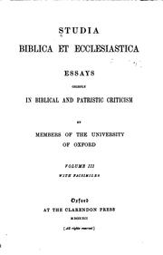 Cover of: Studia Biblica Et Ecclesiastica: Essays Chiefly in Biblical and Patristic Criticism by University of Oxford, University of Oxford