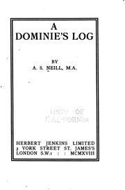 Cover of: A Dominie's Log by A. S. Neill, Alexander Sutherland Neill