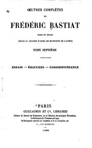 Cover of: OEuvres complètes de Frédéric Bastiat: mises en ordre