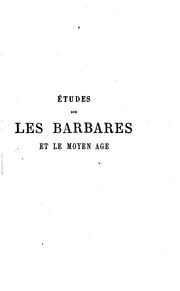 Cover of: Études sur les barbares et le moyen age