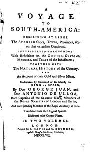 Cover of: A Voyage to South-America: Describing at Large the Spanish Cities, Towns ... by Antonio de Ulloa