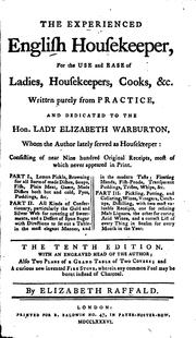 Cover of: The Experienced English Housekeeper: For the Use and Ease of Ladies ..