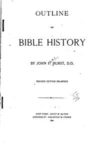 Cover of: Outline of Bible History by John Fletcher Hurst