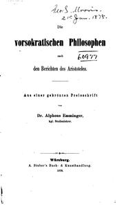 Cover of: Die vorsokratischen Philosophen nach den Berichten des Aristoteles by Alphons Emminger