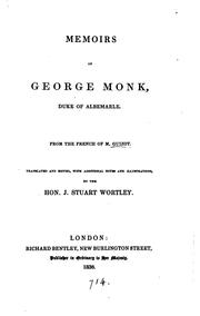 Cover of: Memoirs of George Monk, duke of Albemarle, tr. and ed. with additional notes and illustr. by the ...
