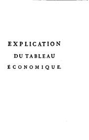 Cover of: Explication du Tableau économique à Madame de *** by Baudeau (Nicolas)