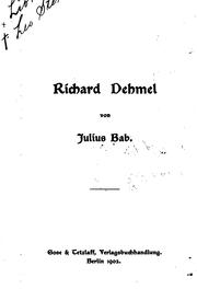 Cover of: Richard Dehmel by Julius Bab