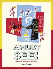 Cover of: A must see!: brilliant Broadway artwork