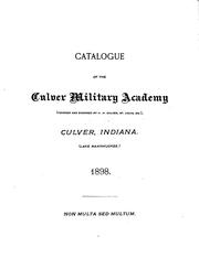 Cover of: Catalogue ... by Culver Military Academy, Monson Academy , United States Military Academy, Culver Military Academy, Monson Academy , United States Military Academy