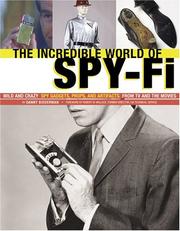 Cover of: The incredible world of spy-fi by Danny Biederman